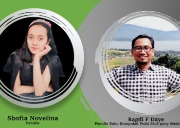 Puisi-puisi Shofia Novelina dan Ulasannya oleh Ragdi F. Daye