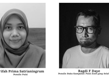 Puisi-puisi Arifah Prima Satrianingrum dan Ulasannya oleh Ragdi F Daye