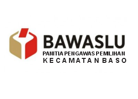 Pengumuman Pendaftaran Calon Anggota Pengawas TPS Kelurahan/Desa Se Kecamatan Baso
