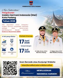 Pemerintah Kota (Pemko) Padang melalui Badan Kesatuan Bangsa dan Politik (Kesbangpol) mengajak, seluruh masyarakat yang menjadi sasaran survei untuk segera berpartisipasi dalam Pengukuran Indeks Harmoni Indonesia (IHaI) Tahun 2026