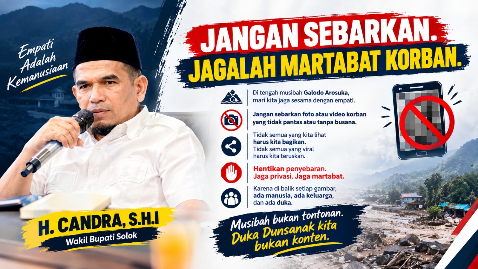 Infografis Wabub Solok, H. Candra melarang masyarakat sebarkan foto dan video tak pantas korban galodo.[foto:ist]